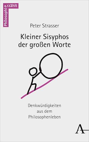 Kleiner Sisyphos der großen Worte