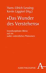 "Das Wunder des Verstehens"