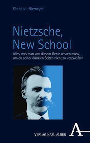 Nietzsche, New School