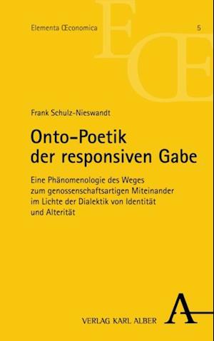 Onto-Poetik der responsiven Gabe