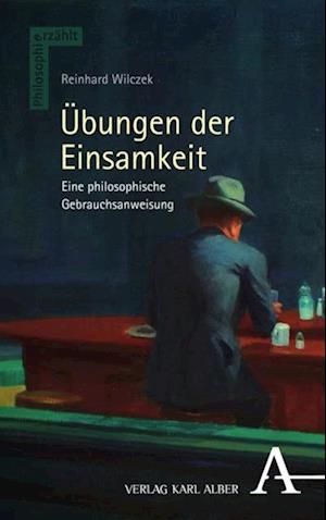 Übungen der Einsamkeit