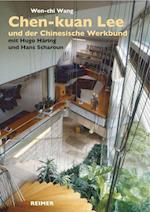 Chen-kuan Lee (1914?2003) und der Chinesische Werkbund