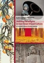 Shifting Paradigms in East Asian Visual Culture