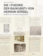 Die Theorie Der Baukunst Von Herman Sorgel