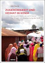 Zugehörigkeit und Heimat in Kenia