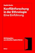 Konfliktforschung in der Ethnologie - Eine Einführung