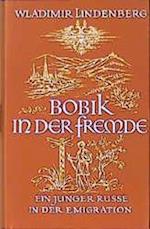 Bobik in der Fremde