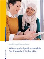 Kultur- und migrationssensible Familienarbeit in der Kita