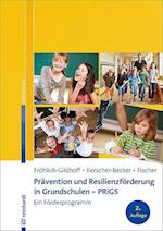 Prävention und Resilienzförderung in Grundschulen - PRiGS