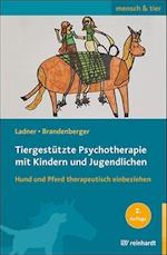 Tiergestützte Psychotherapie mit Kindern und Jugendlichen