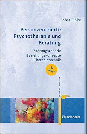 Personzentrierte Psychotherapie und Beratung