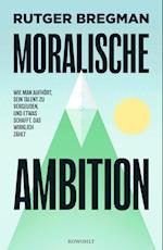 Moralische Ambition