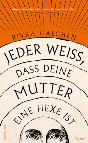 Jeder weiß, dass deine Mutter eine Hexe ist