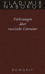 Gesammelte Werke. Band 17: Vorlesungen über russische Literatur