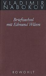 Gesammelte Werke 23. Briefwechsel mit Edmund Wilson 1940-1971