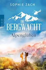 Die Bergwacht: Alpenglühen