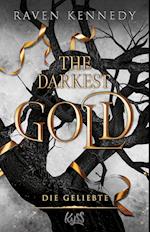 The Darkest Gold - Die Geliebte