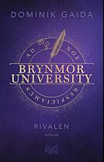 Brynmor University - Rivalen