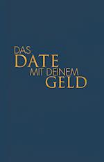 Das Date mit deinem Geld