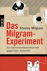 Das Milgram - Experiment