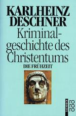 Kriminalgeschichte des Christentums 1