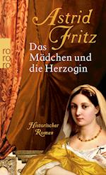 Das Mädchen und die Herzogin