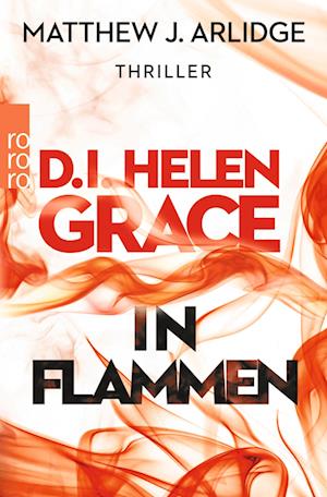 D.I. Helen Grace: In Flammen