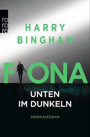 Fiona: Unten im Dunkeln