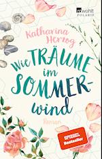 Wie Träume im Sommerwind