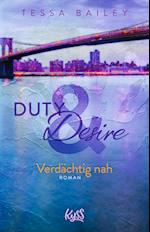 Duty & Desire - Verdächtig nah