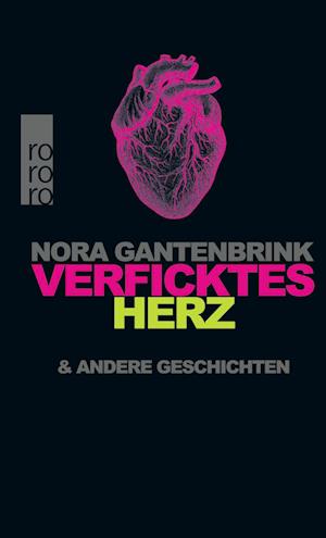 Verficktes Herz