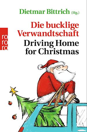 Die bucklige Verwandtschaft - Driving Home for Christmas