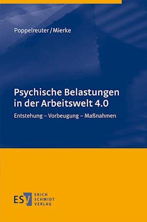 Psychische Belastungen in der Arbeitswelt 4.0