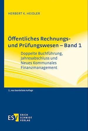 Öffentliches Rechnungs- und Prüfungswesen - Band 1