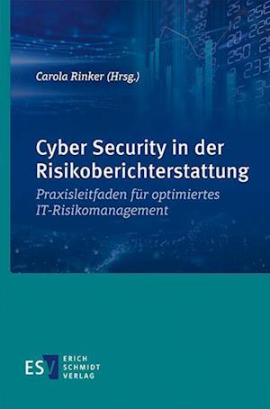 Cyber Security in der Risikoberichterstattung