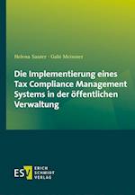 Die Implementierung eines Tax Compliance Management Systems in der öffentlichen Verwaltung