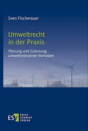 Umweltrecht in der Praxis