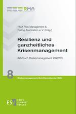 Resilienz und ganzheitliches Krisenmanagement