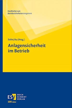 Anlagensicherheit im Betrieb