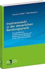 Insolvenzrecht in der steuerlichen Beratungspraxis