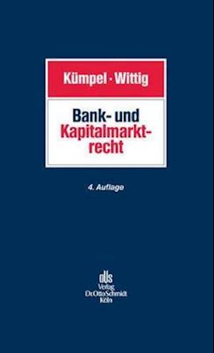 Bank- und Kapitalmarktrecht