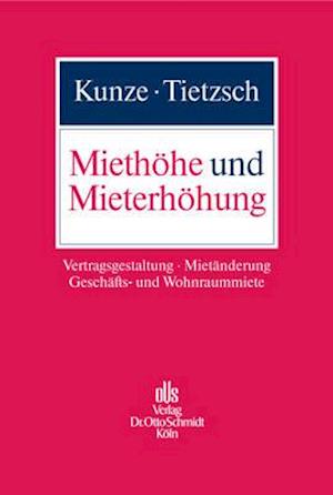 Miethöhe und Mieterhöhung