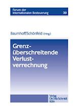 Grenzüberschreitende Verlustverrechnung