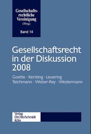 Gesellschaftsrecht in der Diskussion 2008