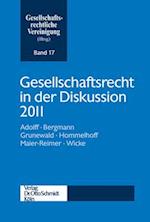 Gesellschaftsrecht in der Diskussion 2011