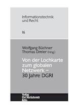 Von der Lochkarte zum globalen Netzwerk – 30 Jahre DGRI