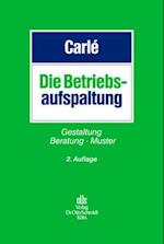 Die Betriebsaufspaltung