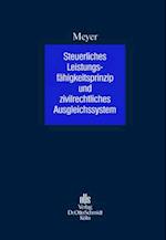 Steuerliches Leistungsfähigkeitsprinzip und zivilrechtliches Ausgleichssystem