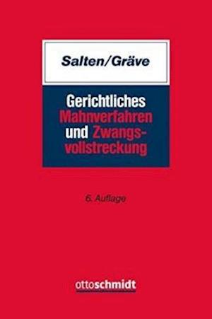 Gerichtliches Mahnverfahren und Zwangsvollstreckung