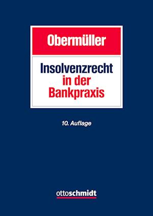 Insolvenzrecht in der Bankpraxis